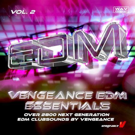 Vengeance edm essentials vol 2 free download